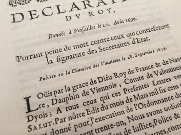 Louis XIV (Ludwig XIV.), Jean-Baptiste Colbert, königliche Deklaration, Déclaration du Roy, Portant peine de mort contre ceux qui contreferont la signature des Secretaires d'Etat, Todesstrafe für das Fälschen von Unterschriften von Staatssekretären, 1699