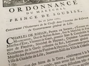 Charles de Rohan, Prince de Soubise, Pair et Maréchal de France, Ordonnance concernant l'Ouverture de la Chasse dans l'éntendue des Réserves du Gouvernement général de Lille, 1780