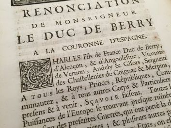 unter Louis XIV (Ludwig XIV.), Charles de France, Charles de Bourbon, Spanischer Erbfolgekrieg, Renonciation de Monsigneur le Duc de Berry a la Couronne d'Espagne, Verzicht des Herzogs von Berry auf die spanische Krone, 1712