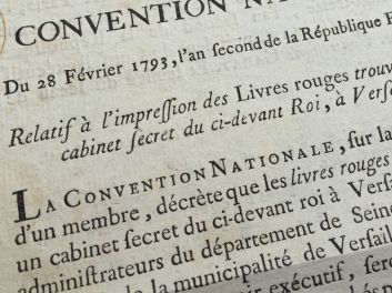 Französische Revolution (Révolution Française), nach Ludwig XVI., König der Franzosen (après Louis XVI, Roi des François), Dekret des Nationalkonvents bezüglich des Nachdrucks der sogenannten Livres Rouges des hingerichteten Königs, die in einem Geheimkabinett in Versailles gefunden wurden (Décret de la Convention Nationale relatif à l'impression des Livres rouges trouvés dans un cabinet secret du ci-devant Roi à Versailles), 1793