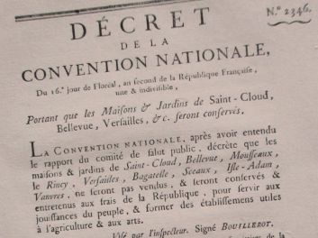 Französische Revolution / Revolution Française: Dekret zur Erhaltung der Gärten der Schlösser von Saint-Cloud, Bellevue Versailles etc. / Décret de la convention nationale du 16 floréal an 2, portant que les maisons et jardins du château de Saint Cloud, château de Bellevue, château de Versailles etc. seront conservés. Paris, Imprimerie Nationale, an II (1794)